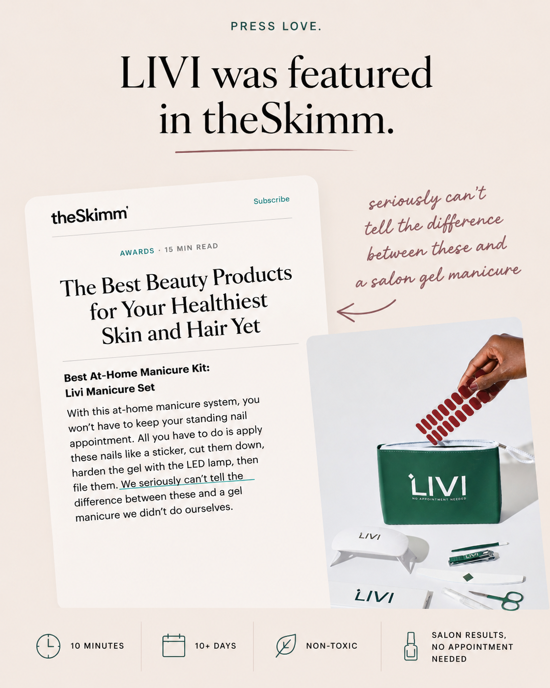 The Skimm Called LIVI the Best At-Home Manicure Kit.